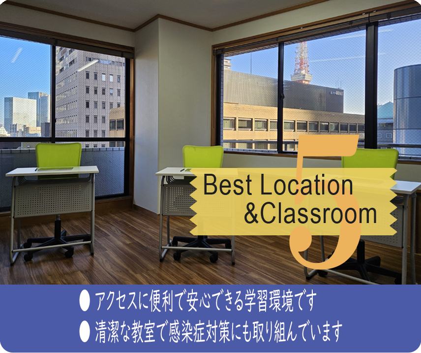 Best Location & Classroom